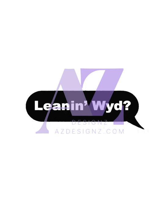 Leaninβ Wyd?